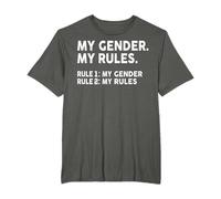 My Gender My Rules - Rule 1 My Gender Rule 2 My Rules T-Shirt