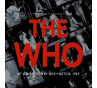 The Who - My Generation In Washington 1969