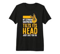 My German Shepherd Tilts Its Head Just Like You Do Premium T-Shirt