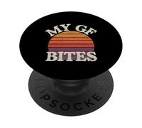 My GF Bites Boyfriend Relationship Clingy |--- PopSockets Adhesive PopGrip