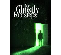 My Ghostly Footsteps