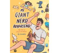 My Giant Nerd Boyfriend : Volume 1 Volume 1