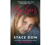 My Girl : Life As My Father's Prisoner