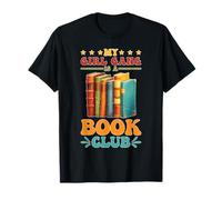 My Girl Gang is A Book Club Reader Squad Literary T-Shirt