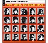 MY GIRL IS RED HOT