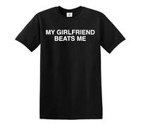 My Girlfriend Beats ME | Short Sleeve | Funny Men's T-Shirt TEE TOP(Black,S)