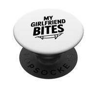 My Girlfriend Bites Funny Vampire Lover PopSockets Adhesive PopGrip