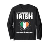 My Girlfriend is Irish Nothing Scares Me - Ireland Heart Long Sleeve T-Shirt