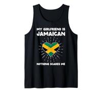 My Girlfriend is Jamaican Nothing Scares Me - Jamaica Heart Tank Top