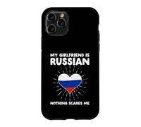 My Girlfriend Is Russian Nothing Scares Me - Russia Heart Case for iPhone 11 Pro