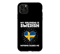 My Girlfriend Is Swedish Nothing Scares Me - Sweden Heart Case for iPhone 11 Pro Max