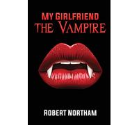 My Girlfriend the Vampire