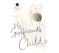 My Girlfriend's Child Vol. 8