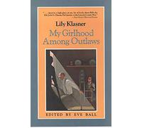 My Girlhood Among Outlaws