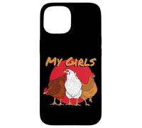 My Girls Chicken Coop Poultry Animal Funny Chickens Case for iPhone 15