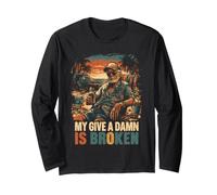 My Give A Damn is Broken Carefree Design Long Sleeve T-Shirt