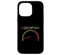 My Give a Sht Meter is Empty shirt funny Sarcastic Saying Case for iPhone 14 Pro Max