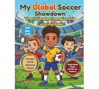 My Global Soccer Showdown: The Ultimate Championship Coloring Book
