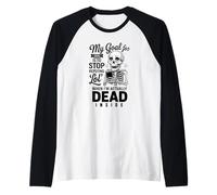 My Goal for 2026 Stop Replying LOL When I’m Actually Dead Raglan Baseball Tee