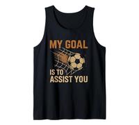 My Goal is to Assist You Soccer Motivation Players Tank Top