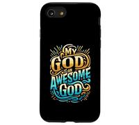 My God is an Awesome God Inspirational Christian Apparel Case for iPhone SE (2020) / 7/8