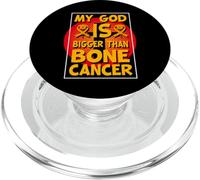 My God is Bigger than Bone Cancer PopSockets PopGrip for MagSafe