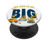 My GOD is So Big - Construction Kids Christian Faith Animals PopSockets Adhesive PopGrip
