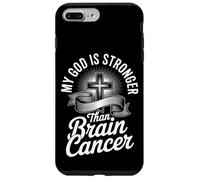 My God Is Stronger Than Brain Cancer Case for iPhone 7 Plus/8 Plus