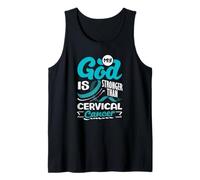 My God is Stronger Than Cervical Cancer Awareness Teal Tank Top