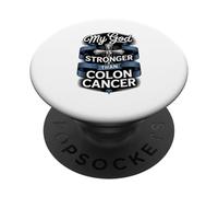 My God Is Stronger Than Colon Cancer PopSockets Adhesive PopGrip