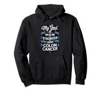 My God Is Stronger Than Colon Cancer Pullover Hoodie