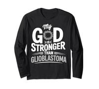 My God Is Stronger Than Glioblastoma Awareness Long Sleeve T-Shirt