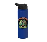 My God is Stronger Than Lung Cancer Stainless Steel Insulated Water Bottle