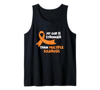 My God is Stronger Than Multiple Sclerosis Tank Top