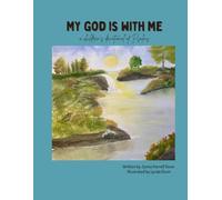 My God is With Me: A Children's Devotion of Psalms