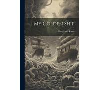 My Golden Ship