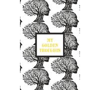 My Golden Thoughts: A Guided Notebook with Inspiring Questions, Word Games, and Positive Mindset Activities