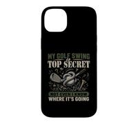 My Golf Swing Is Top Secret Not Even I Know Golf Humor Case for iPhone 14 Plus