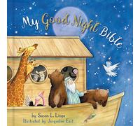 My Good Night Bible (Padded)