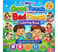 My Good Touch Bad Touch Coloring Book: Fun and Easy Coloring Pages for Toddlers and Preschool Kids Ages 3-6