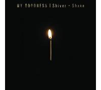 My Goodness - Shiver + Shake [VINYL]