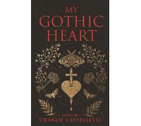 My Gothic Heart