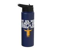 My GPA was Almost as Scary as My Student Debt Stainless Steel Insulated Water Bottle