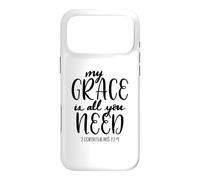 My Grace Is All You Need Christian Bible Verse Quote Case for iPhone 17 Pro Max