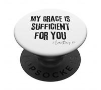 My Grace Is Sufficient for You 2 Corinthians 12:9 Faith PopSockets Adhesive PopGrip