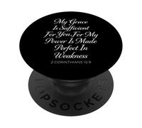My Grace Is Sufficient For You Made Perfect 2 Corinthians 12 PopSockets Adhesive PopGrip