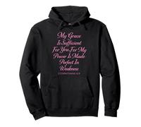 My Grace Is Sufficient For You Made Perfect 2 Corinthians 12 Pullover Hoodie
