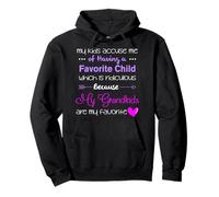 My Grandkids Are My Favorite Funny Grandma Birthday Pullover Hoodie