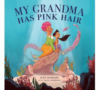 My Grandma Has Pink Hair Paperback