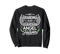 My Grandma is My Guardian Angel In Heaven Memory Memorial Sweatshirt